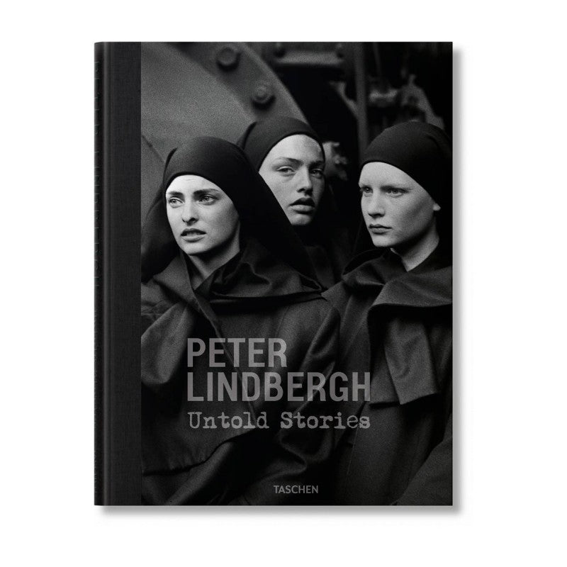 Peter Lindbergh. Untold Stories