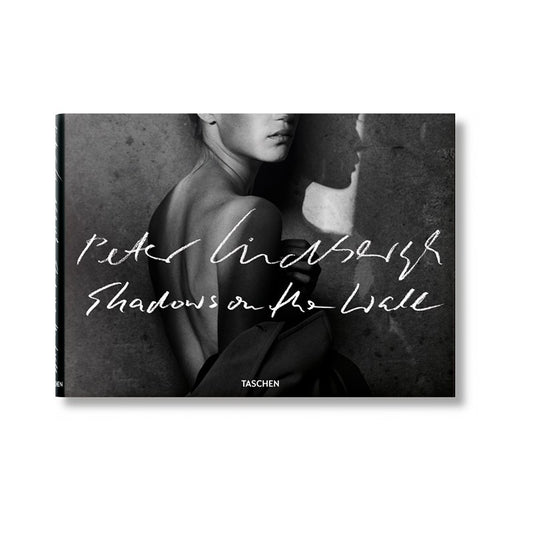 Peter Lindbergh. Shadows on the Wall